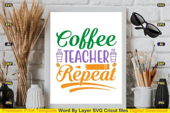 Coffee Teacher Repeat: Graphics and Crafts in Action