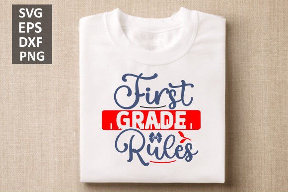 First Grade Rules Svg Design