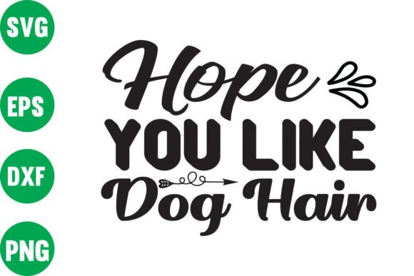 Hope You Like Dog Hair: Graphics for Crafts Projects