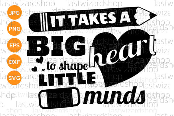 It Takes a Big Heart Graphics and Crafts