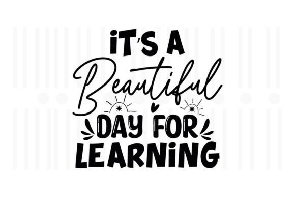 It’s a Beautiful Day for Learning: A Graphic Design Asset for Crafts