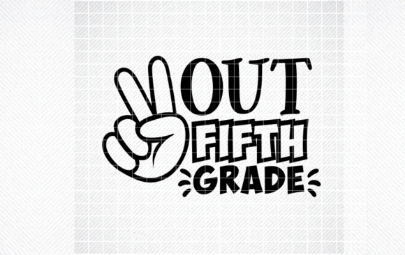 PEACE out FIFTH GRADE SVG: A Graphic Design Asset for Crafters and Handmade Businesses