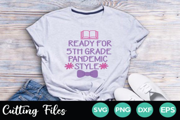 Ready for 5th Grade Pandemic Style: Graphics and Crafts