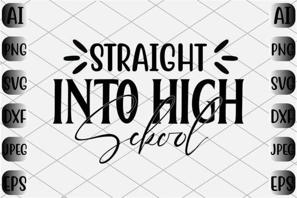 Straight into High School