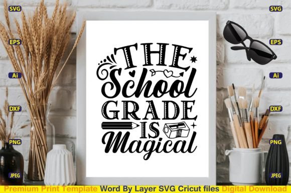 The School Grade is Magical